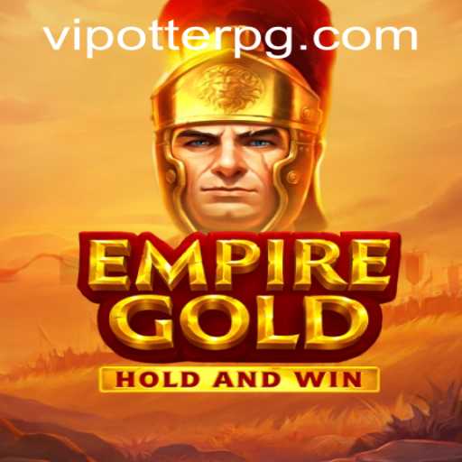 Explore the Epic World of EmpireGold: A New Gaming Revolution